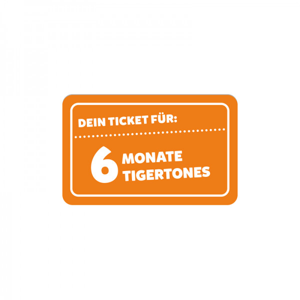 tiger-media-tigertones-ticket-fuer-6-monate